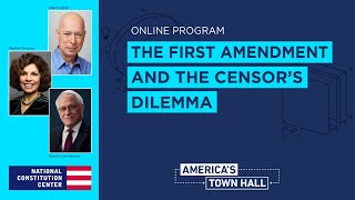 The First Amendment and the Censor’s Dilemma
