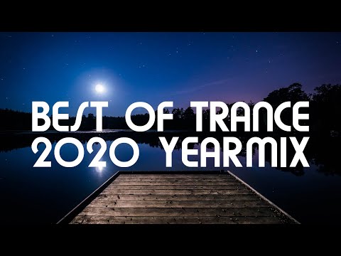 Best of Trance 2020 Yearmix