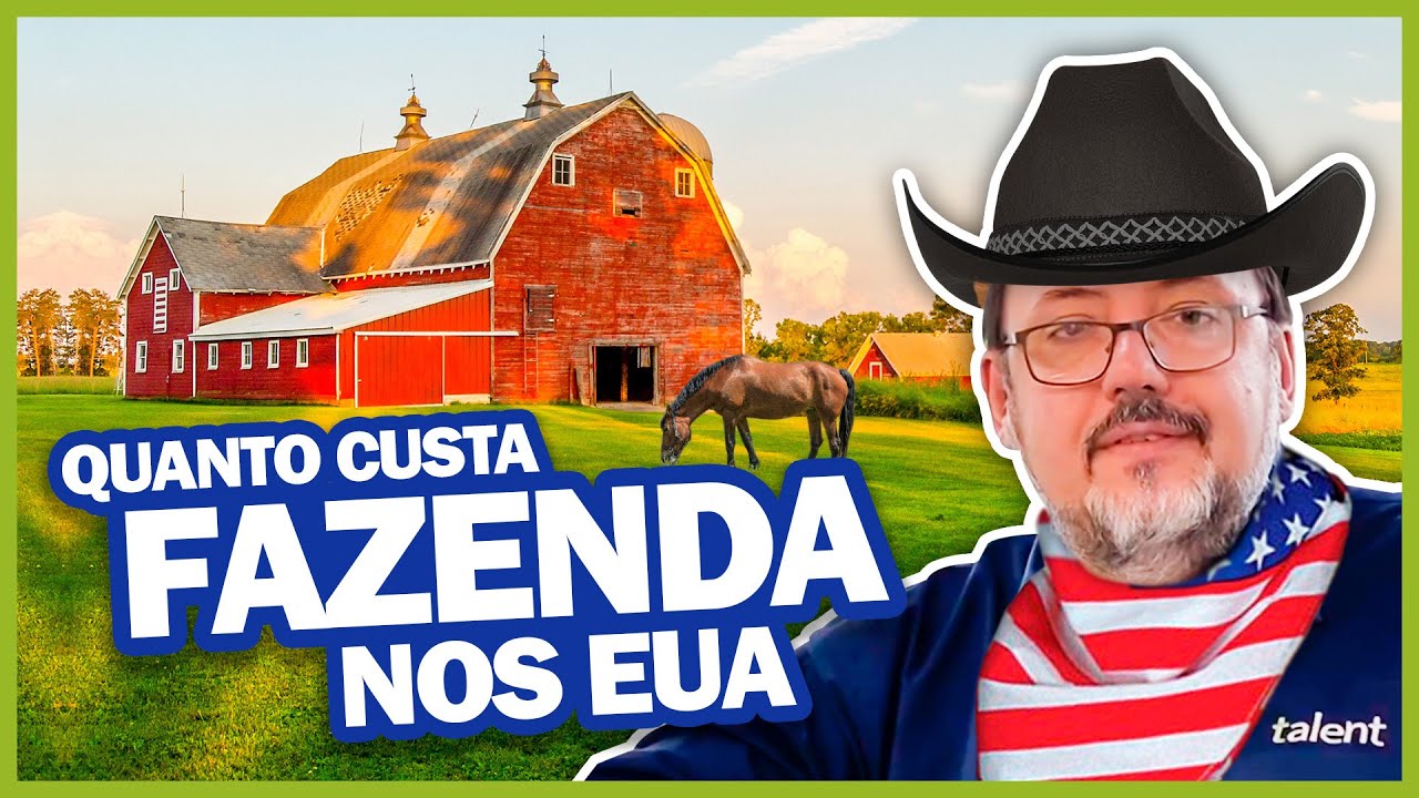 QUANTO CUSTA FAZENDA NOS ESTADOS UNIDOS