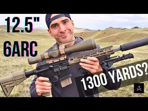 How Far Can a 12.5" 6ARC REALLY Shoot? (300-1500 Yards?)