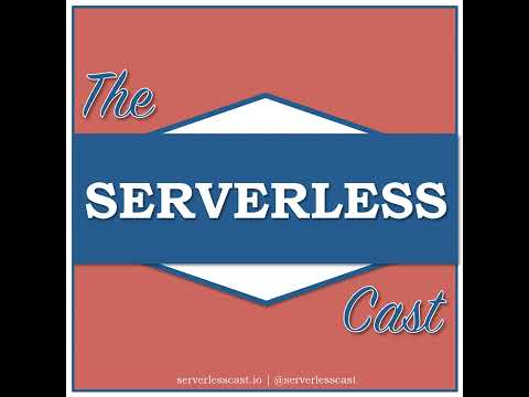 The ServerlessCast #8 - Managing Serverless Performance
