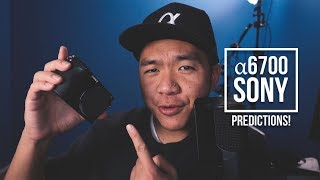 My Sony Alpha a6700 Predictions!
