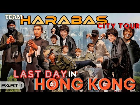 EP872-P1 - Harabas City Tour | Last Day in Hong Kong