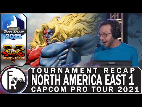 RECAP | Capcom Pro Tour 2021 | North America East 1
