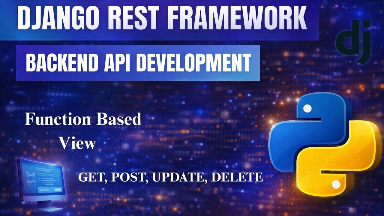 🔥 Django REST Framework Function-Based Views Tutorial (Step by Step)