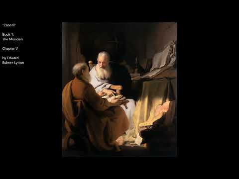 "Zanoni", Book 1, Chapter V, by Edward Bulwer-Lytton