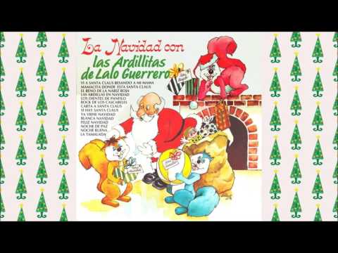 Vi A Santa Claus Besando A Mama - Las Ardillitas