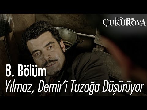 Yılmaz, Demir'i tuzağa düşürüyor - Bir Zamanlar Çukurova 8. Bölüm