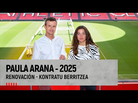 Paula Arana - Renovación - Kontratu berritzea - 2025