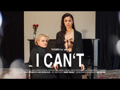 YASEMIN ft. pablo - I can't (Official video)