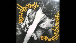 Mudhoney - Make It Now Again