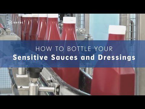 Mastering the Art of Bottling Sensitive Sauces & Dressings