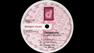 Decepticons ‎– Eastern Promise (Original Mix)