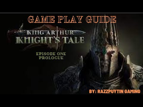 Let's Play! King Arthur: Knight's Tale. Episode 1, Prologue - Game guide and full walkthrough