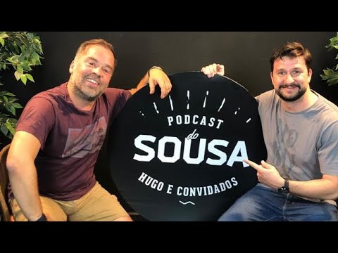 PODCAST DO SOUSA  - LUÍS FILIPE BORGES