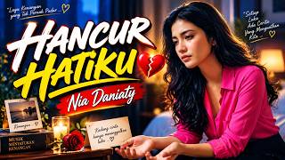 Download lagu Hancur Hatiku - Nia Daniaty ❤️ Cover Remix (Pernah Berjuang Sendiri Saat Cinta Tak Dihargai?) mp3