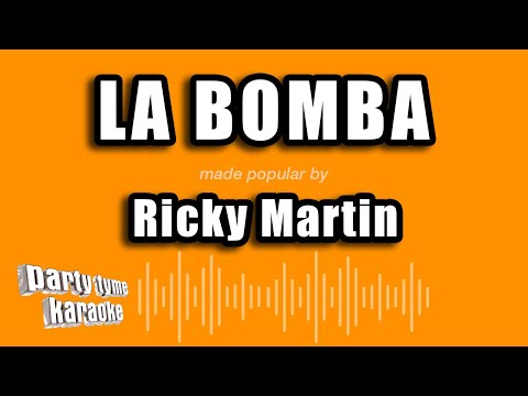 La Bomba - Pistas De Ricky Martin
