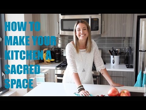 Eat with Intention: Episode 3 // How to make your kitchen a sacred space