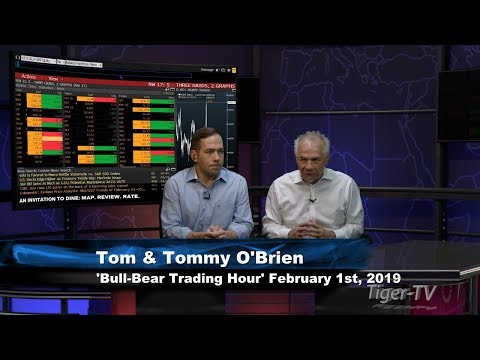 February 1st Bull-Bear Trading Hour on TFNN - 2019