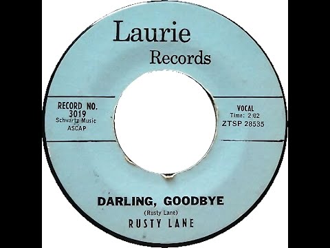 RUSTY LANE & GROUP  DARLING GOODBYE