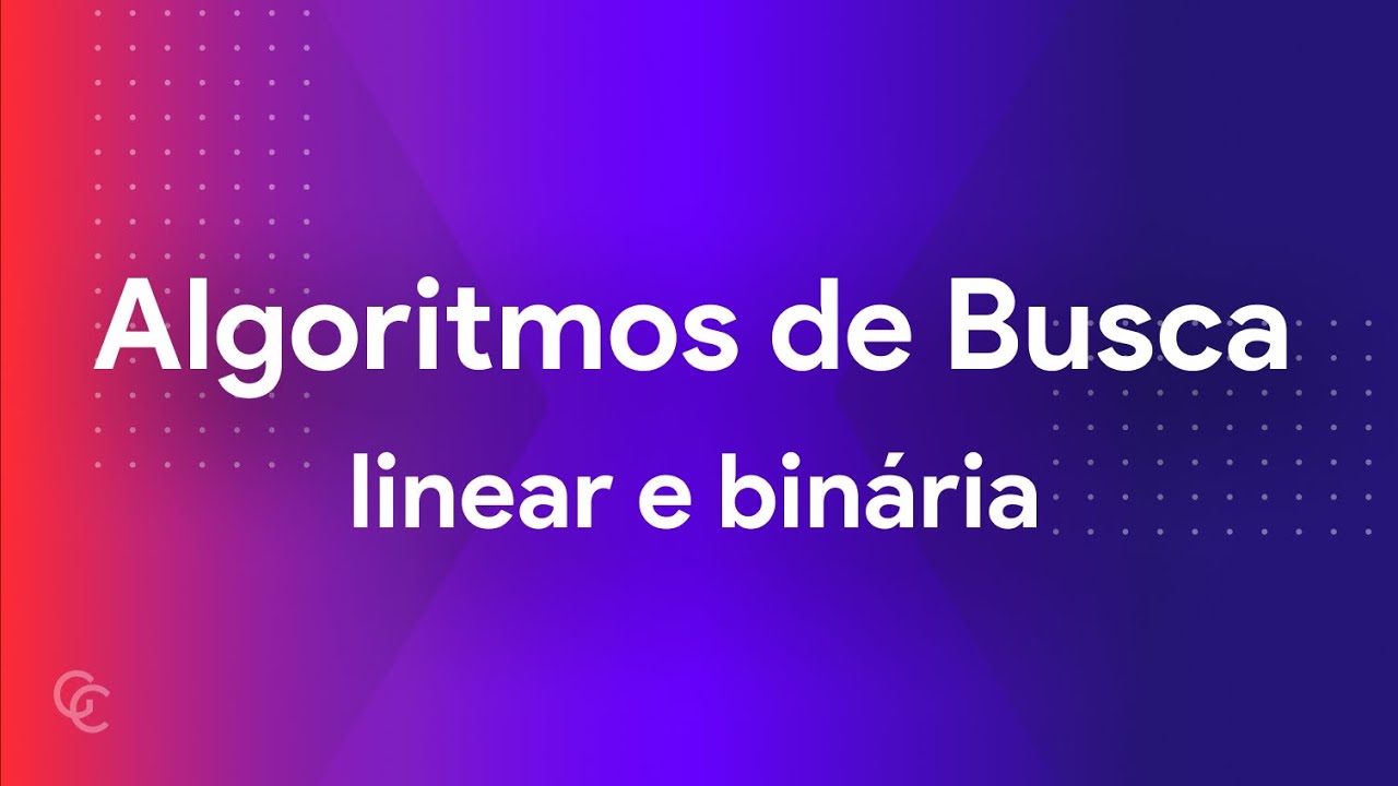 Algoritmos de Busca - Linear e Binária