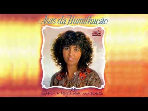 Shirley Carvalhaes - Asas da Humilhação [1982]