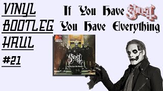VINYL BOOTLEG HAUL #21: If You Have GHOST, You Have Everything (IEM, AUD, and Broadcast Recordings)