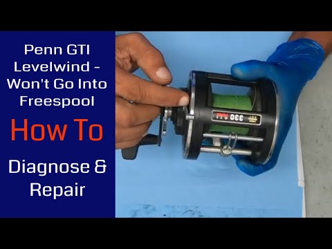 Penn 330GTI Wont Go Into Freespool - Problem Diagnosis & Repair