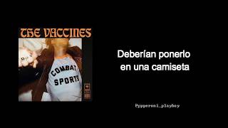 The Vaccines - Put It On a T Shirt | Subtitulos español