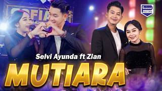 Download lagu Mutiara - Selvi Ayunda Ft Zian Alfin Mubarak - Sofiani Music ( Live Music) mp3