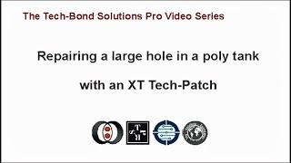 Pro Series - Repairing a large hole in a poly tank
