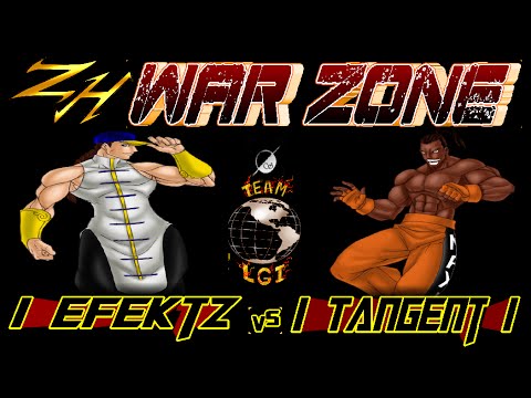 ZH WAR ZONE : i eFektz  vs  l Tangent l - FT5