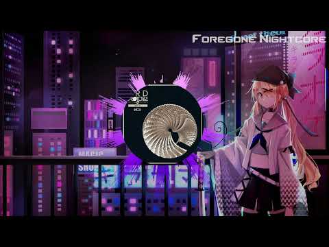 Foregone Nightcore - Get In by 3rd Prototype