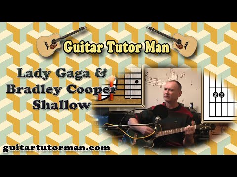 Shallow - Bradley Cooper & Lady Gaga - Acoustic Guitar Lesson