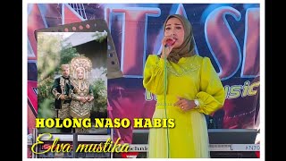 Download lagu HOLONG NASO HABIS||DANGDUT LIVE ORGEN TUNGGAL||COVER ELVA MUSTIKA mp3