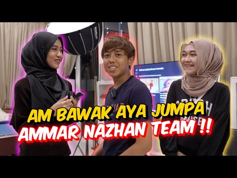 TERJAH TALENT LAMA !! - AM BAWAK AYA JUMPA AMMAR NAZHAN TEAM !!