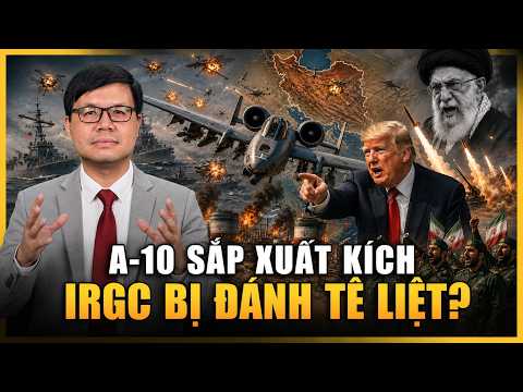 Mỹ Xóa Sổ Mạng Lưới Drone Iran, A-10 Sắp Mở Đường Cho Chiến Dịch Mặt Đất?