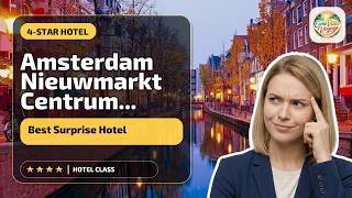 Amsterdam Nieuwmarkt Centrum Apartments - Best Surprise Hotel | Amsterdam, Nethe