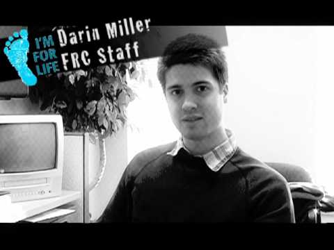 Darin Miller: "I'm Pro-Life Because.."