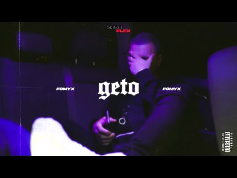 Fomyx - Geto (Official music video 2023)