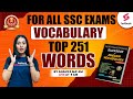 SSC CGL 2024 English | Black Book of Vocabulary | Top 251 Words | By Ananya Ma'am