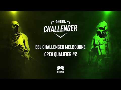 ESL Challenger Melbourne 2022 Asia | Open Qualifier #2 | MN teams