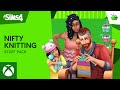 The Sims™ 4 Nifty Knitting: Official Trailer