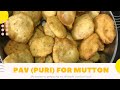 Pav Puri For Mutton Mutton Pav