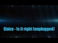 Elaiza - Is it right with lyrics and chords (Germany ...