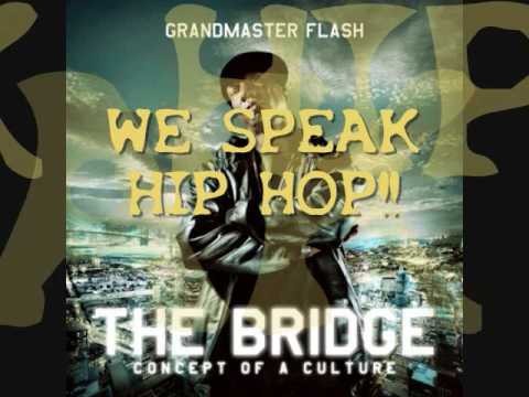 Grandmaster Flash "We Speak Hip-Hop (ft. Afasi, Kase.O, Maccho, Abass & KRS 1)"