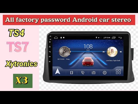 All passwords of android car stereo for factory settings, extra settings.