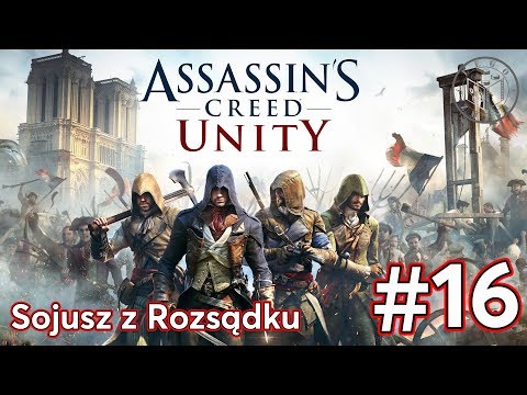 Zagrajmy w Assassin’s Creed Unity - Sojusz z Rozsądku odc.16 - LegoZmysl