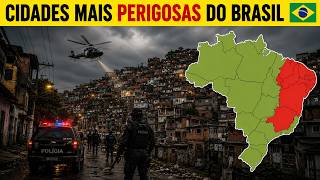 As 10 Cidades Mais Perigosas do Brasil em 2026: Ranking Atualizado