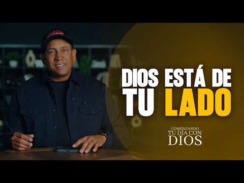 Dios está de tu lado | Pastor Juan Carlos Harrigan | Comenzando tu día con Dios
